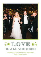 Load image into Gallery viewer, Love Is All You Need Card
